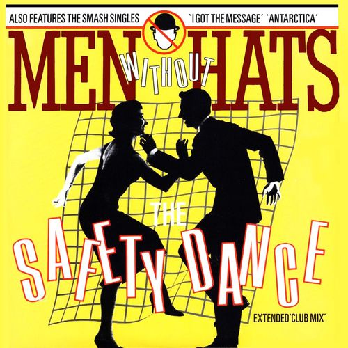 Men Without Hats - The Safety Dance