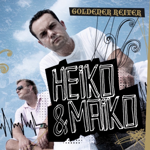 Cover von Heiko & Maiko Goldener Reiter