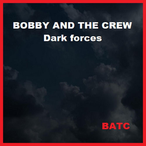 Cover von Bobby And The Crew
