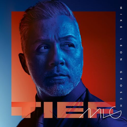 Cover von Mike Leon Grosch 