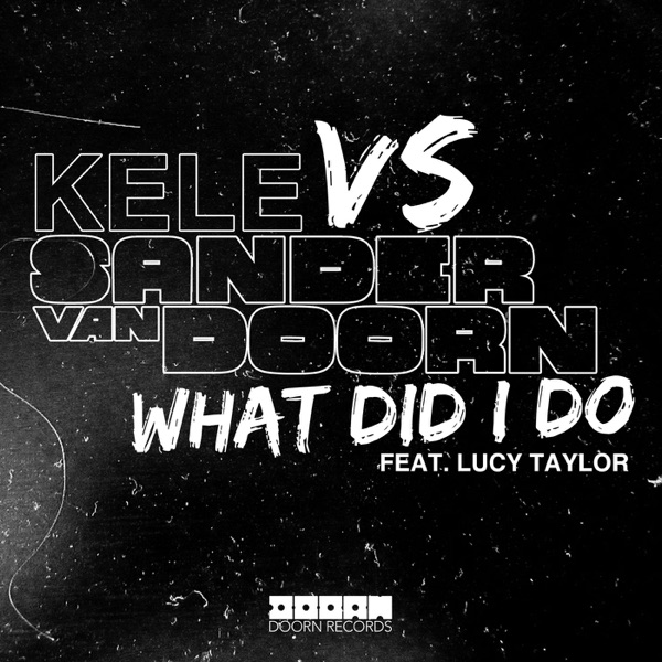 Cover von Kele vs Sander Van Doorn ft Lucy Taylor
