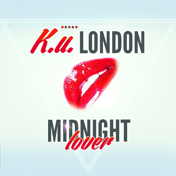 Cover von K.U. London feat. Vincent International