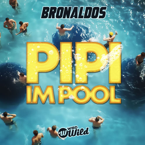 Bronaldos - Pipi Im Pool