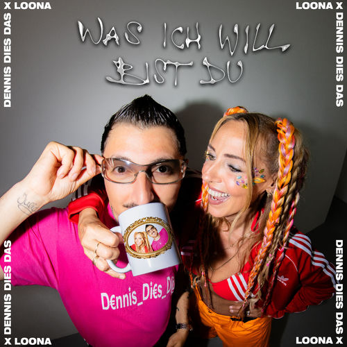 Cover von Dennis Dies Das & Loona 