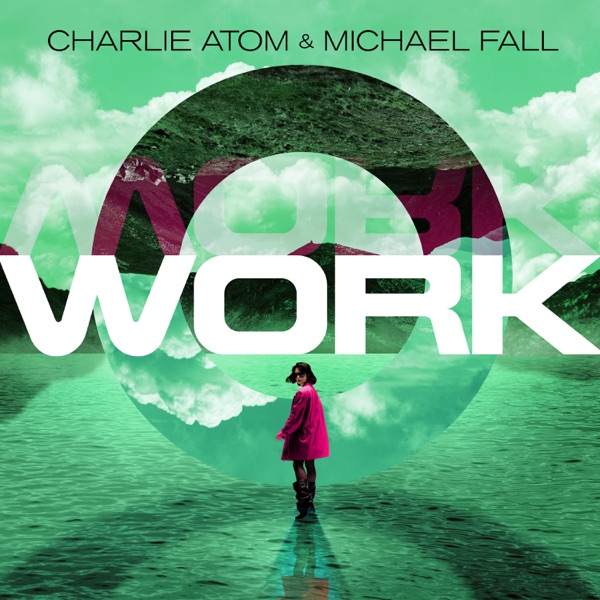 Cover von Charlie Atom & Michael Fall