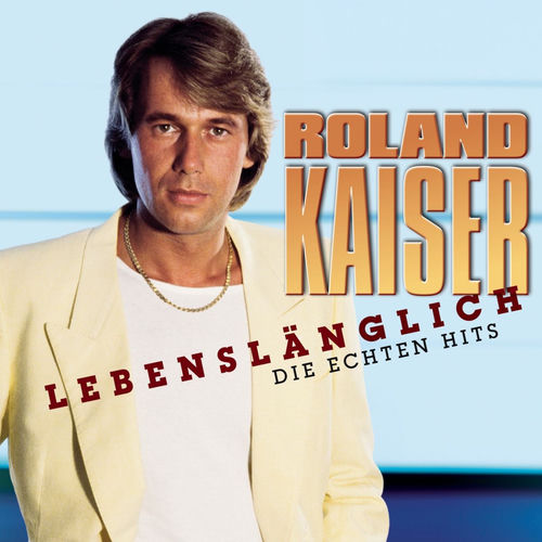 Cover von Roland Kaiser