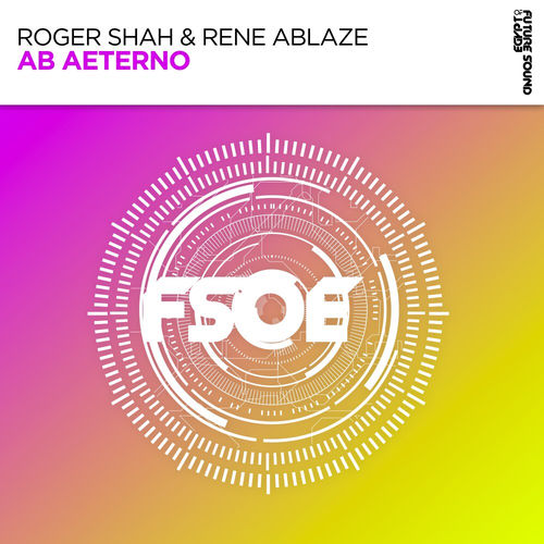 Cover von Roger Shah & Rene Ablaze