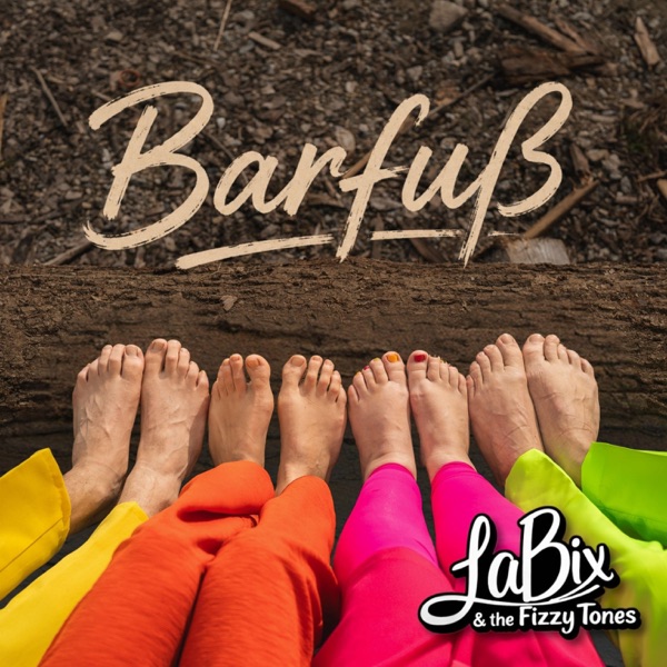 Cover von LaBix & The Fizzy Tones 