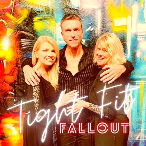 Tight Fit - Fallout - Matt Pop Edit