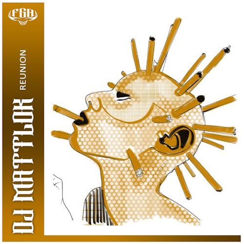 DJ Mattlok - Reunion