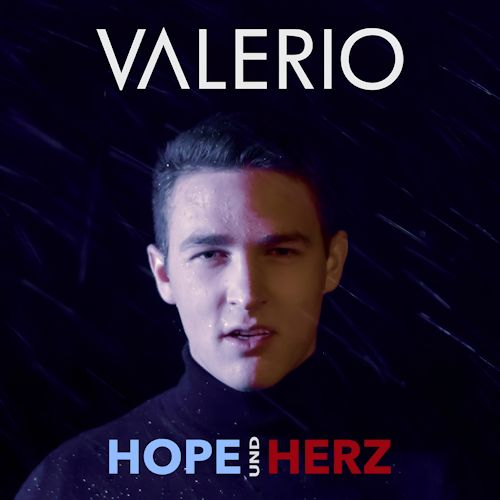 Valerio - Hope Und Herz