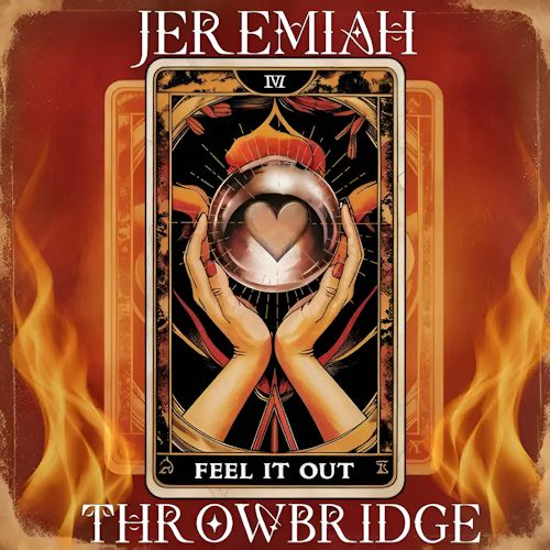 Jeremiah Throwbridge - Feel It Out