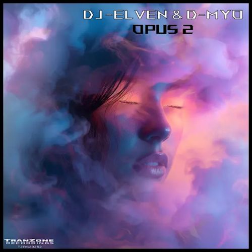DJ-Elven & D-Myo - Opus 2