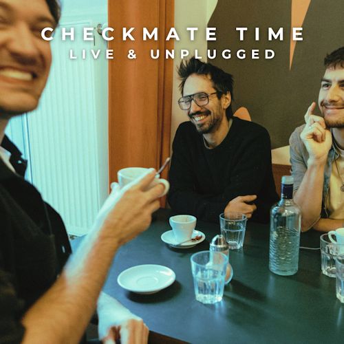 Now. - Checkmate Time