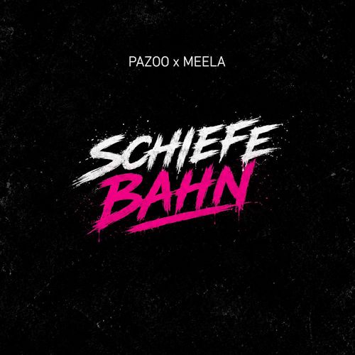 Pazoo & Meela - Schiefe Bahn