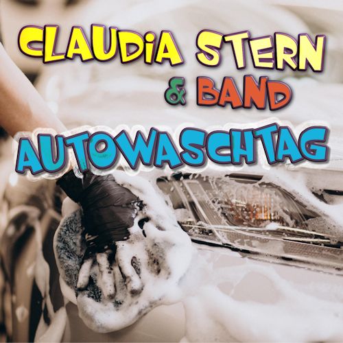 Claudia Stern & Band - Autowaschtag