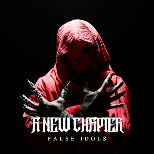 A New Chapter - False Idols