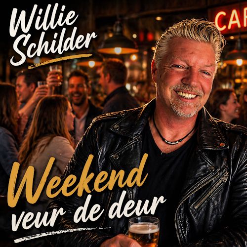 Willie Schilder - Weekend Veur De Deur