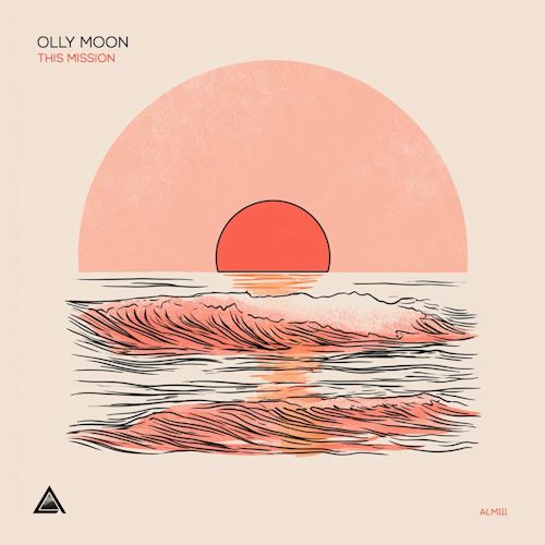 Olly Moon - This Mission
