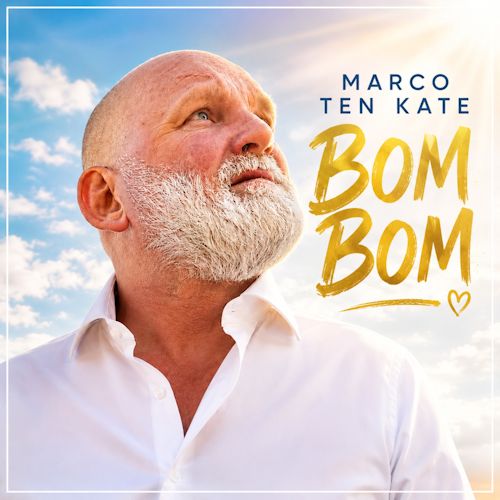 Marco Ten Kate - Bom Bom