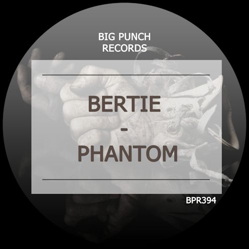 Bertie - Phantom
