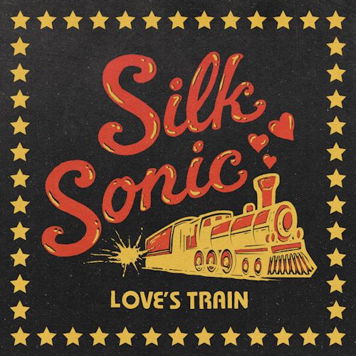 Silk Sonic, Bruno Mars & Anderson .Paak - Love Train