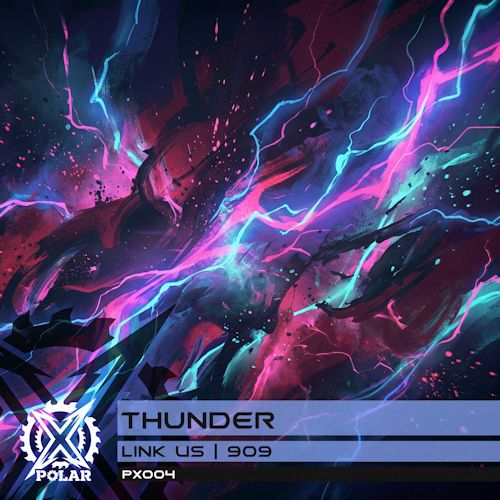 Link Us, 9O9 - Thunder