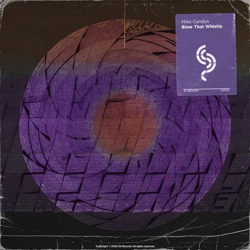 Mike Candys - Blow That Whistle
