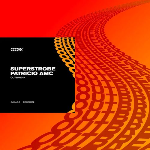 Superstrobe, Patricio AMC - Outbreak