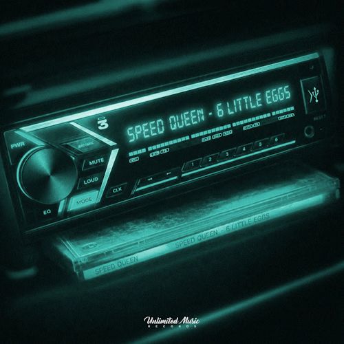 Speed Queen - 6 Little Eggs