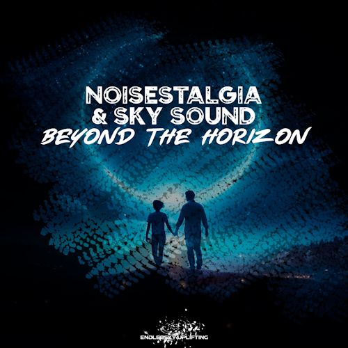 Noisestalgia & Sky Sound - Beyond The Horizon