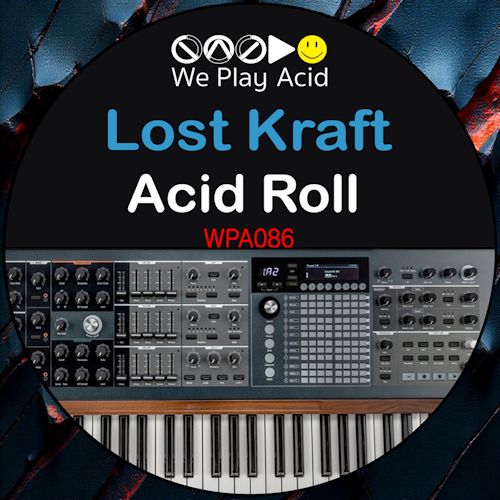 Lost Kraft - Acid Roll