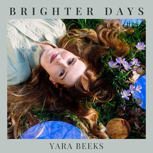 Yara Beeks - Brighter Days