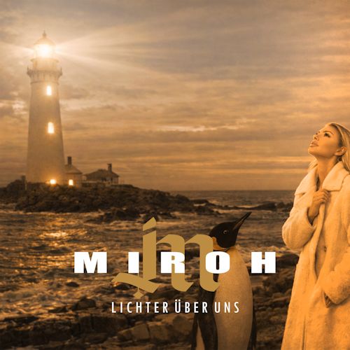 Miroh - Lichter Über Uns