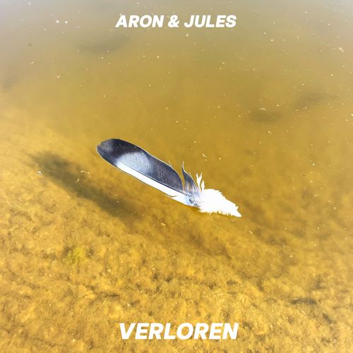 ARON & JULES - Verloren