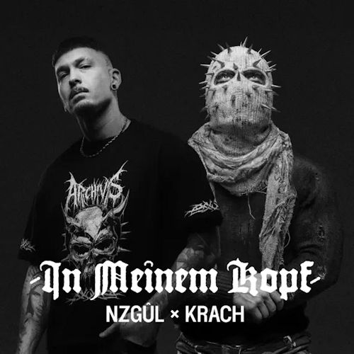 NZGÛL & KRACH - In Meinem Kopf