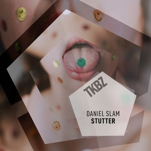 Daniel Slam - Stutter
