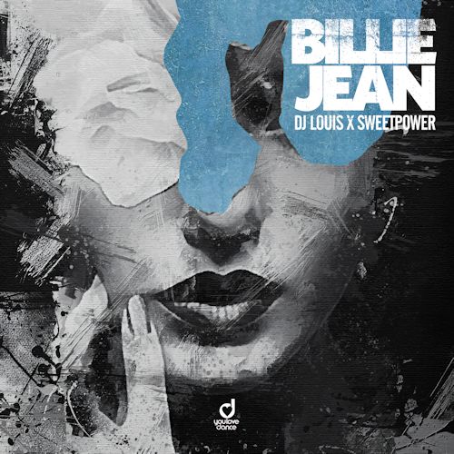 DJ LOUIS & SWEETPOWER - Billie Jean
