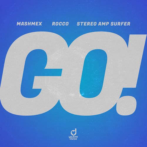 MASHMEX & ROCCO & STEREO AMP SURFER - GO!