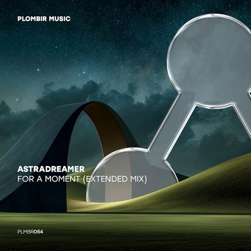 Astradreamer - For A Moment