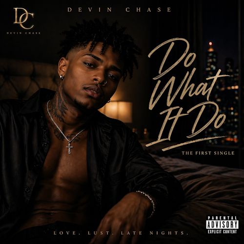 Devin Chase - Do What It Do