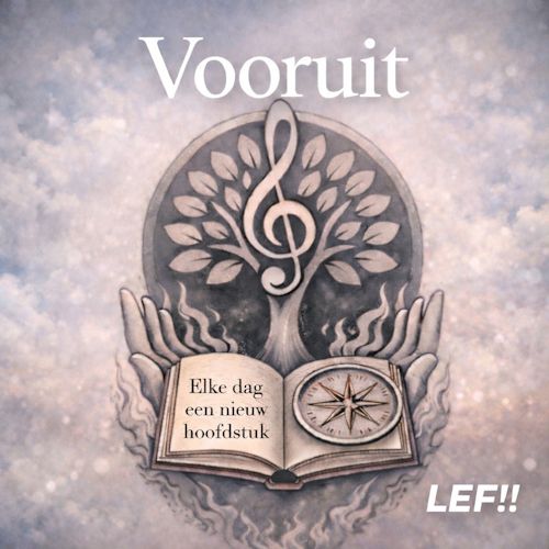 LEF!! - Vooruit