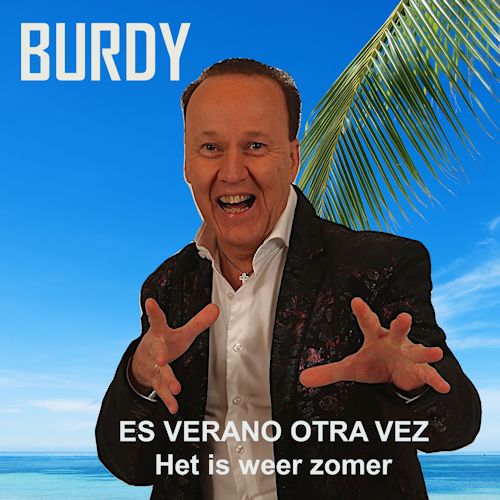 Burdy - Es Verano Otra Vez (Het Is Weer Zomer) 