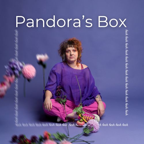 fesh - Pandora's Box