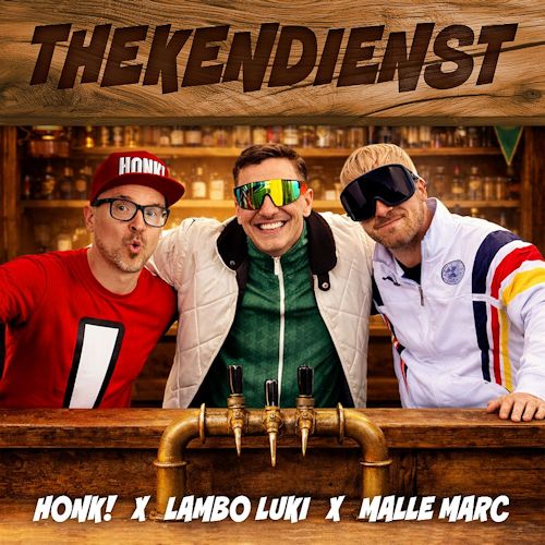 HONK!, Lambo Luki, Malle Marc - Thekendienst