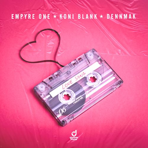 EMPYRE ONE & KONI BLANK & DENNMAK - Love Song