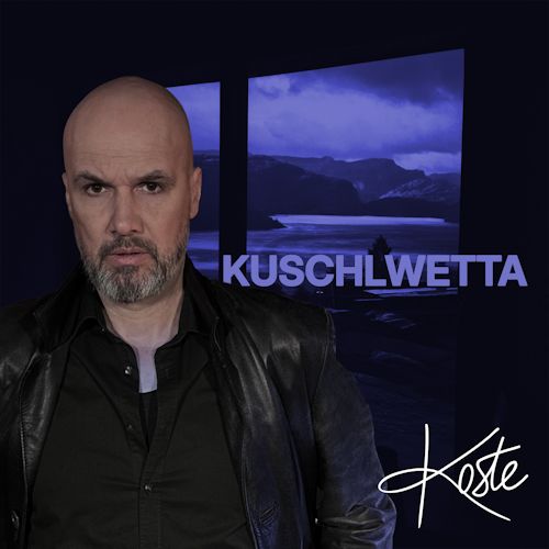 Koste - Kuschlwetta