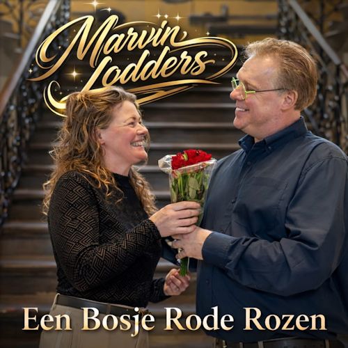 Marvin Lodders - Een Bosje Rode Rozen