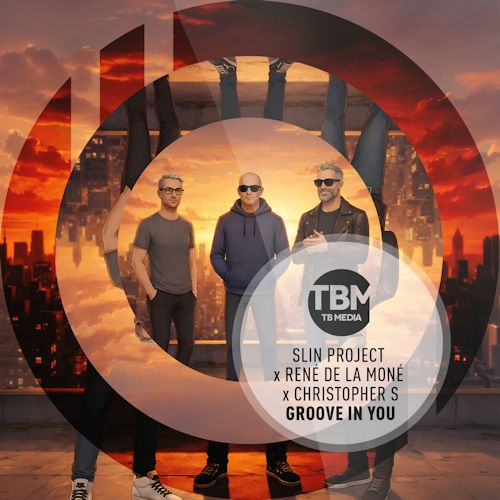Slin Project & René de la Moné & Christopher S - Groove In You