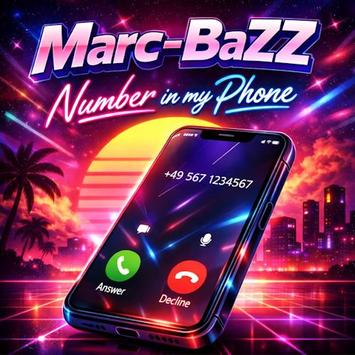 Marc-BaZZ - Number In My Phone